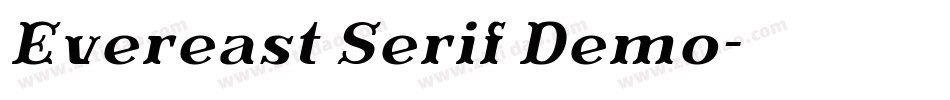 Evereast Serif Demo字体转换